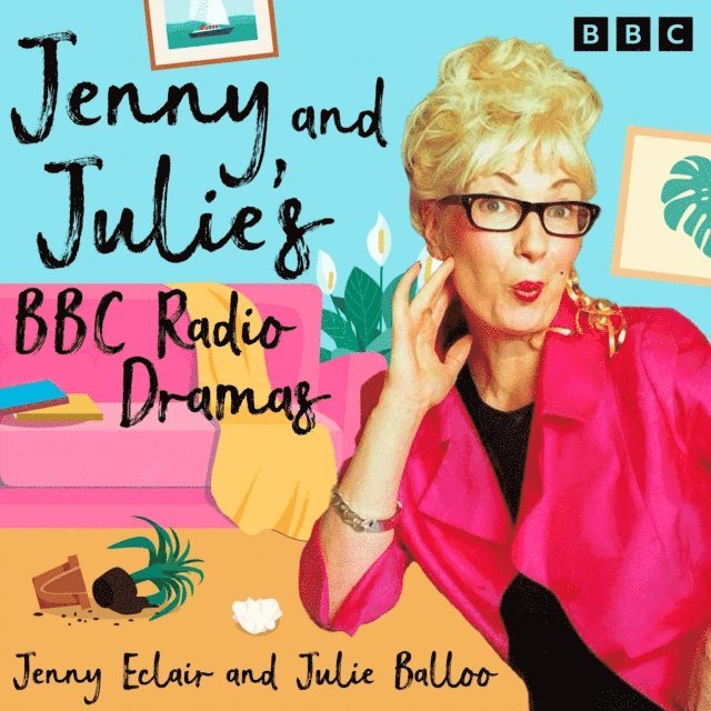 Julie Balloo, Jenny Eclair - Jenny and Julie's BBC Radio Dramas, Ljudbok