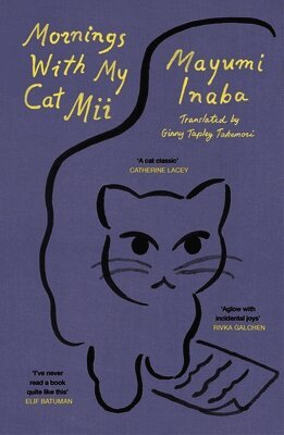 Mayumi Inaba - Mornings With My Cat Mii, Häftad