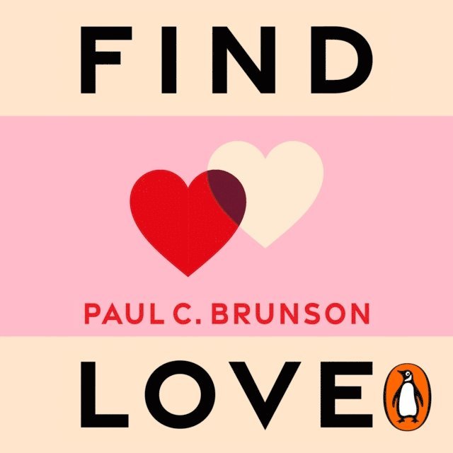 Paul Brunson - Find Love, Ljudbok. Tillgänglighet: Lägg i varukorg