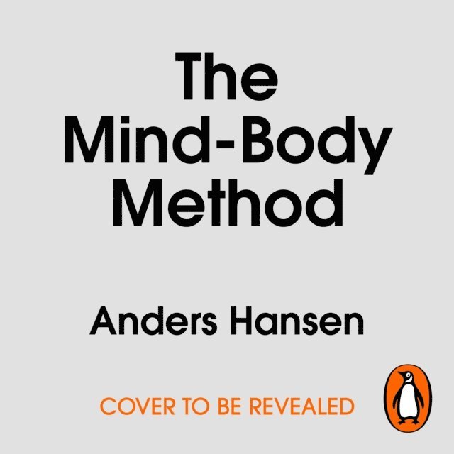 Dr Anders Hansen - Mind-Body Method, Ljudbok