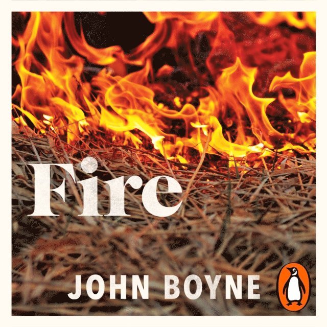 John Boyne - Fire, Ljudbok