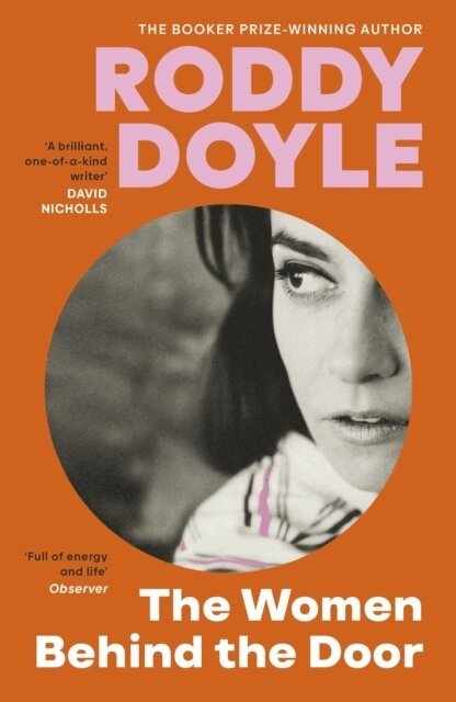 Roddy Doyle - Women Behind the Door, Häftad