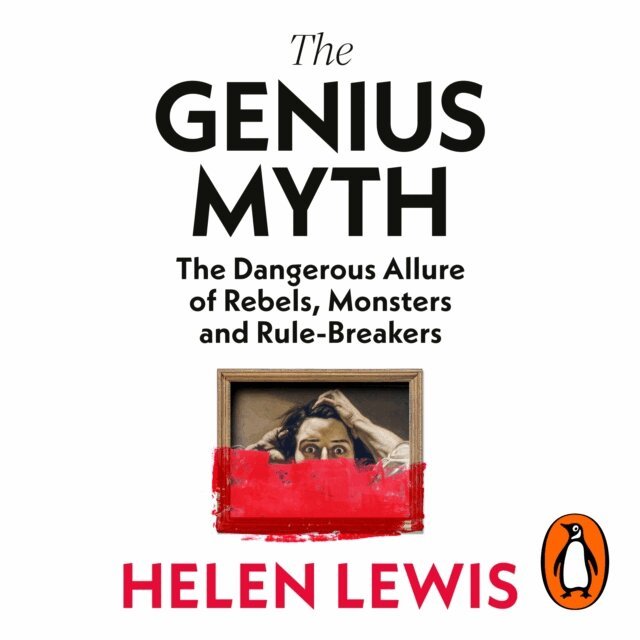 Helen Lewis - Genius Myth, Ljudbok