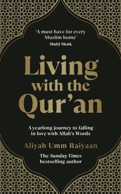 Aliyah Umm Raiyaan - Living with the Qur’an, E-bok