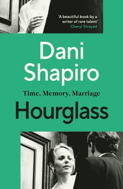 Dani Shapiro - Hourglass, E-bok