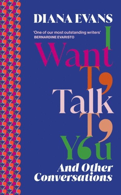 Diana Evans - I Want to Talk to You, E-bok