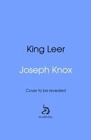 Joseph Knox - King Leer, Inbunden