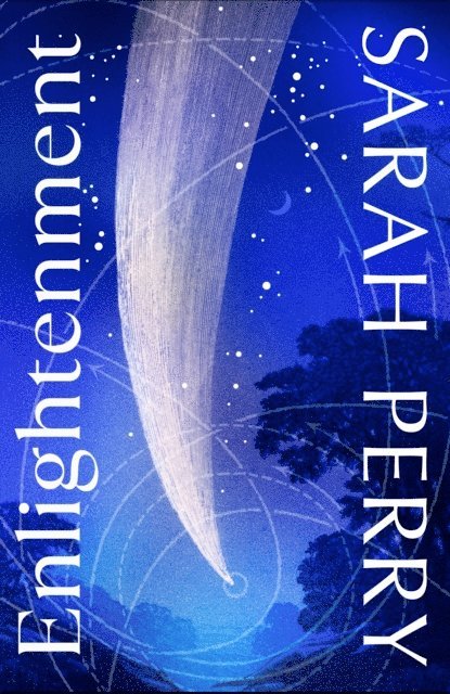 Sarah Perry - Enlightenment, E-bok