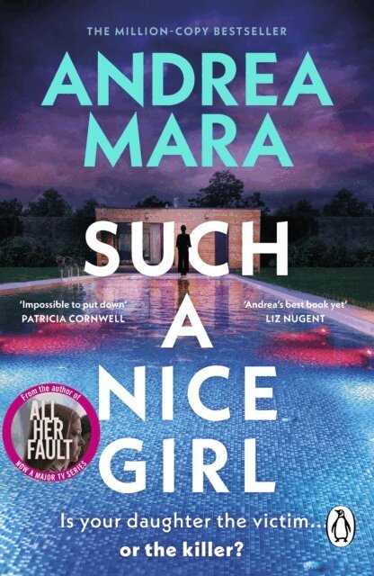 Andrea Mara - Such a Nice Girl, E-bok