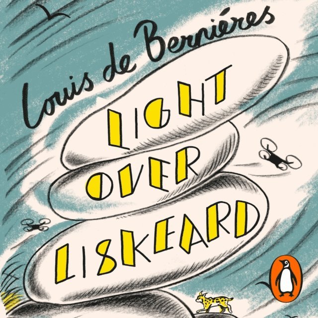 Louis de Bernieres - Light Over Liskeard, Ljudbok