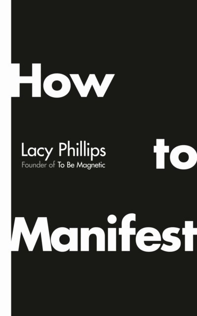 How to Manifest