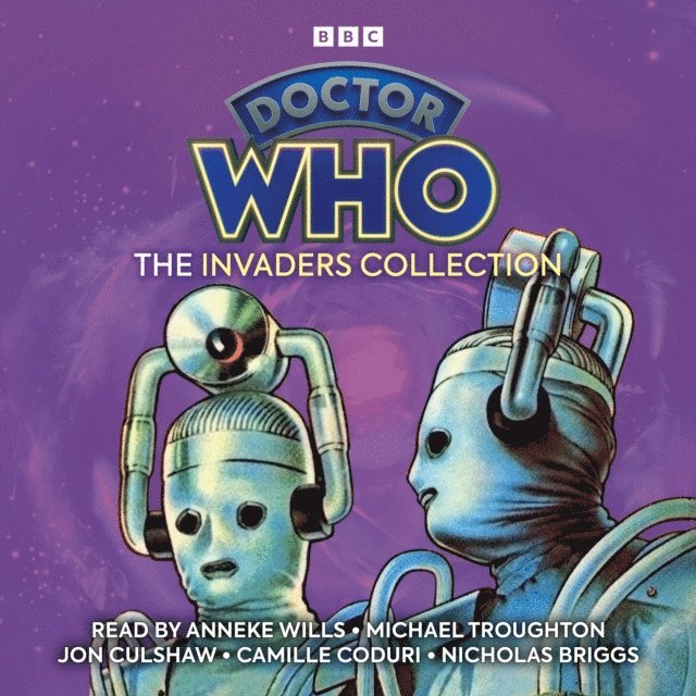 Jenny T Colgan, James Goss, Douglas Adams, Ian Marter, Gerry Davis - Doctor Who: The Invaders Collection, Ljudbok