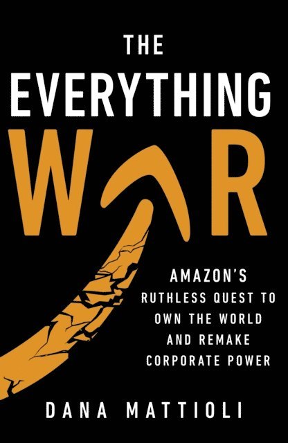 Dana Mattioli - Everything War, E-bok