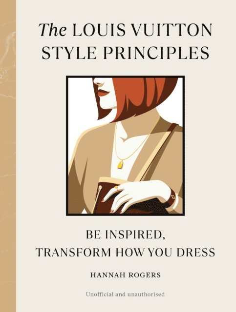 Hannah Rogers - Louis Vuitton Style Principles, E-bok
