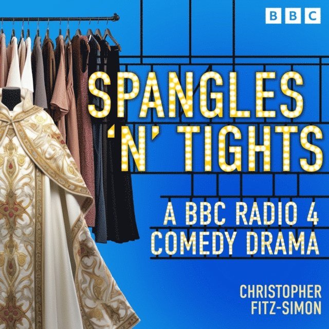 Christoper Fitz-Simon - Spangles 'n' Tights, Ljudbok