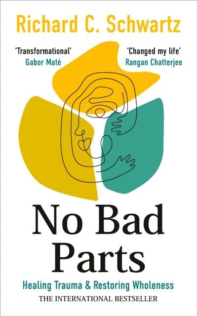 Richard Schwartz - No Bad Parts, E-bok