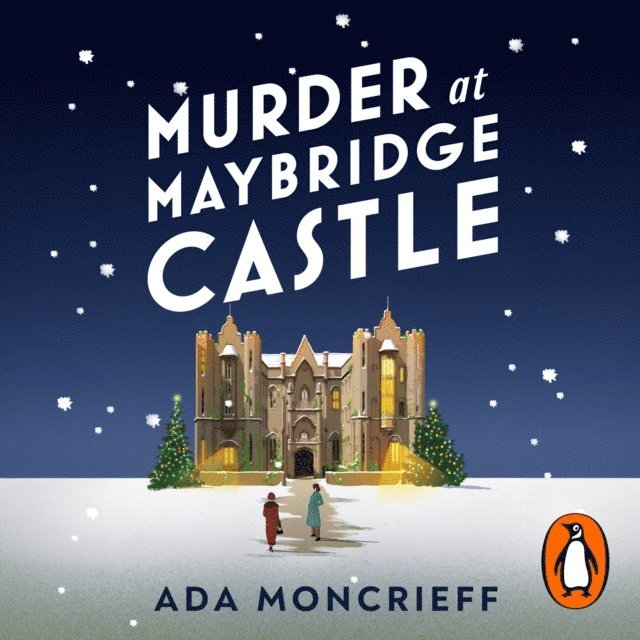 Ada Moncrieff - Murder at Maybridge Castle, Ljudbok