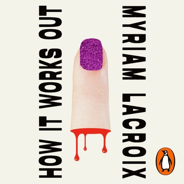 Myriam Lacroix - How It Works Out, Ljudbok