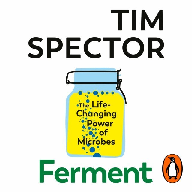 Tim Spector - Ferment, Ljudbok