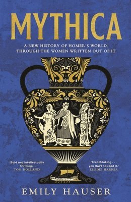 Mythica by Emily Hauser