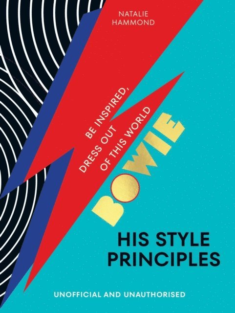 Natalie Hammond - BOWIE His Style Principles, E-bok