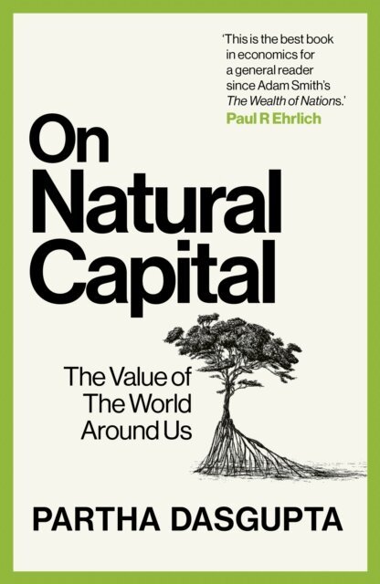 Partha Dasgupta - On Natural Capital, E-bok