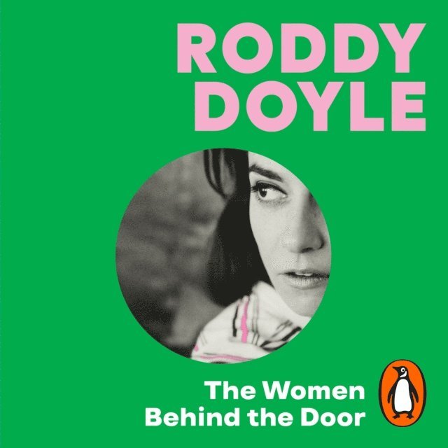 Roddy Doyle - Women Behind the Door, Ljudbok