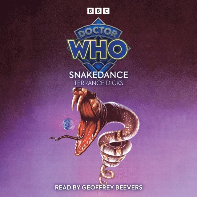Terrance Dicks - Doctor Who: Snakedance, Ljudbok