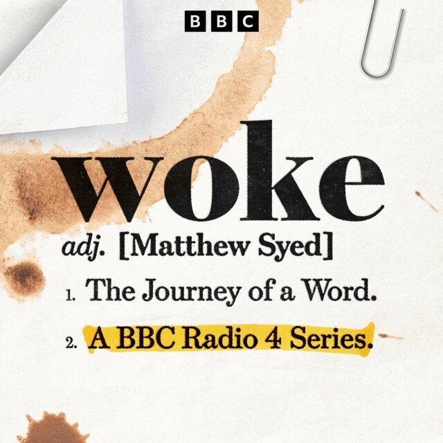 Matthew Syed - Woke: The Journey of a Word, Ljudbok