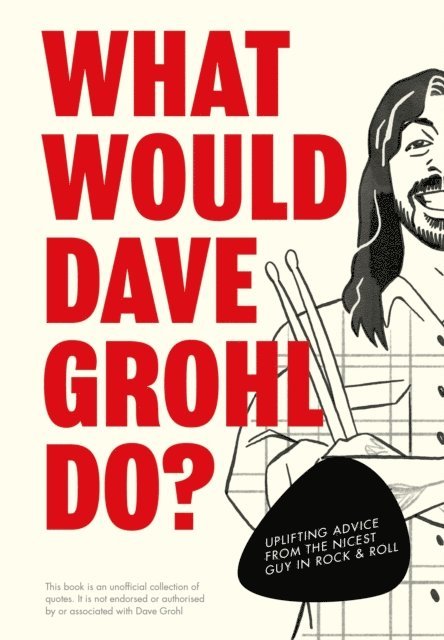 Pop Press - What Would Dave Grohl Do?, E-bok