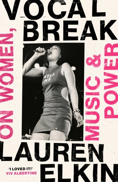Lauren Elkin - Vocal Break, E-bok