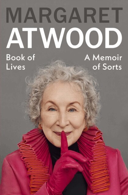 Margaret Atwood - Book of Lives, E-bok
