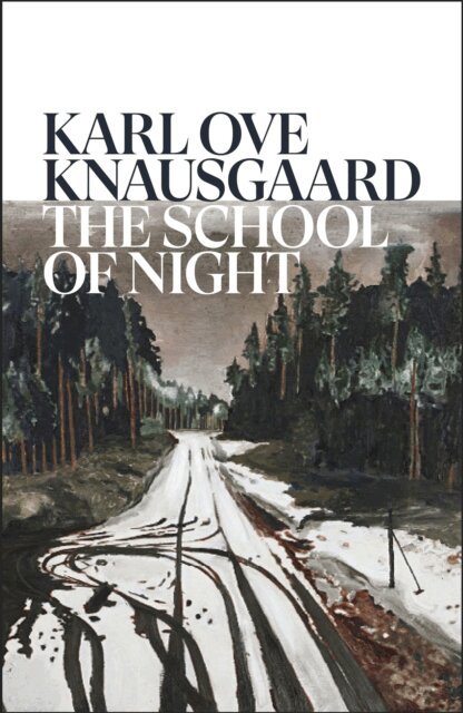 Karl Ove Knausgaard - School of Night, E-bok