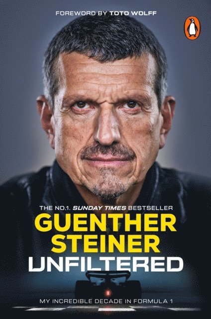 Guenther Steiner - Unfiltered, E-bok