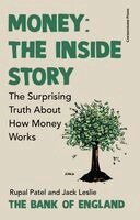 Rupal Patel, Jack Leslie, The Bank of England - Money: The Inside Story, Inbunden. Tillgänglighet: Lägg i varukorg