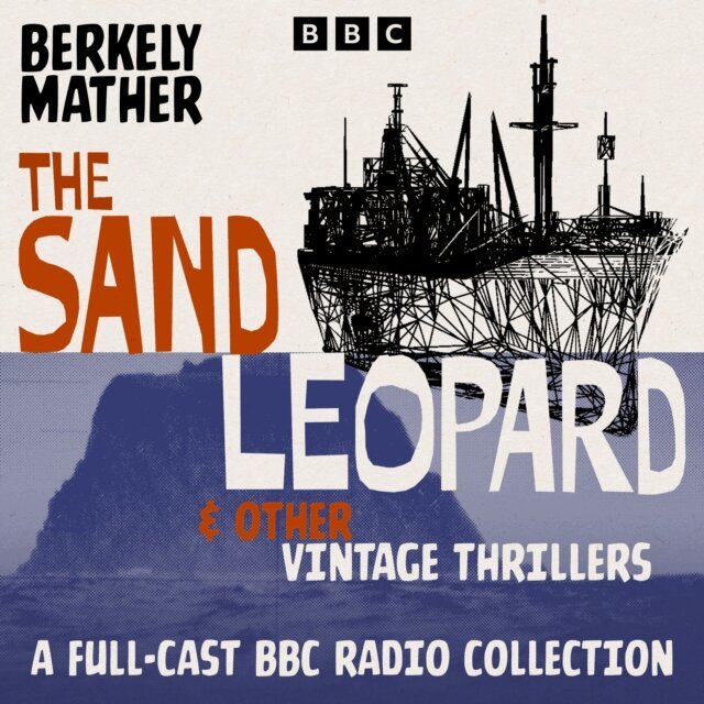 Berkely Mather - Sand Leopard & Other Vintage Thrillers, Ljudbok