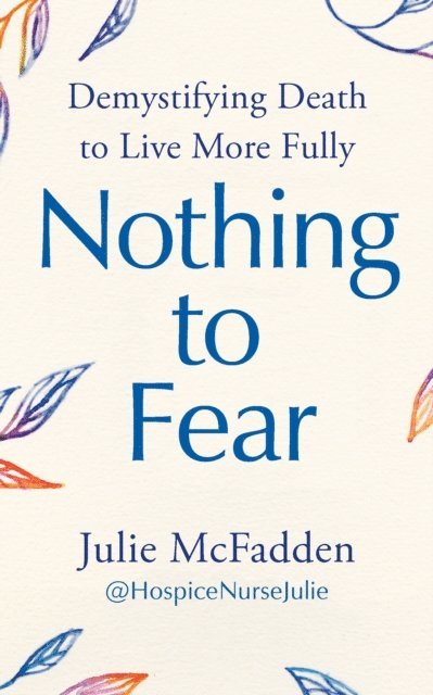 Julie McFadden - Nothing to Fear, E-bok
