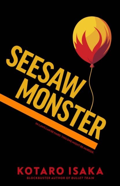 Kotaro Isaka - Seesaw Monster, E-bok