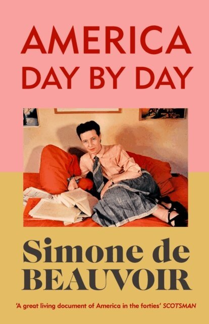 Simone de Beauvoir - America Day by Day, E-bok