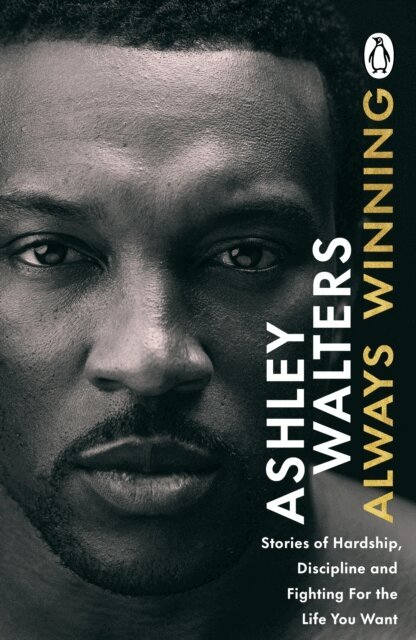 Ashley Walters, Chris Isaie - Always Winning, E-bok