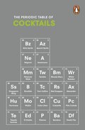 Periodic Table of COCKTAILS