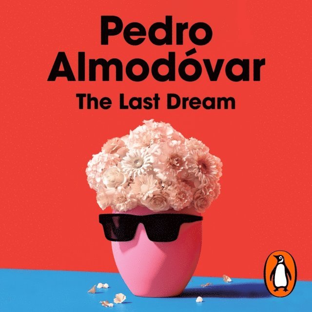 Pedro Almodovar - Last Dream, Ljudbok
