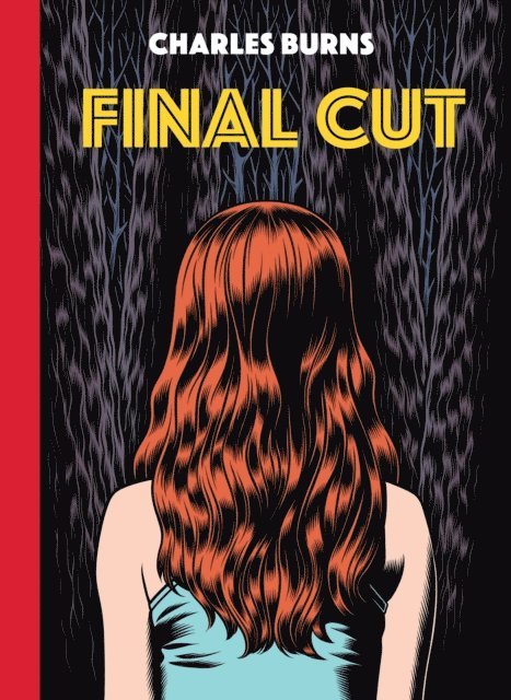 Charles Burns - Final Cut, E-bok