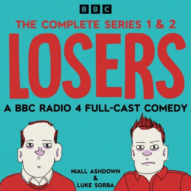 Niall Ashdown, Luke Sorba - Losers: The Complete Series 1 and 2, Ljudbok
