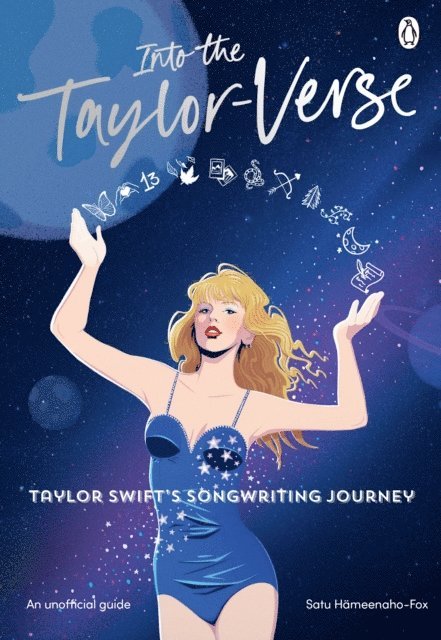 Satu Hämeenaho-Fox - Into the Taylor-Verse, E-bok. Tillgänglighet: Lägg i varukorg