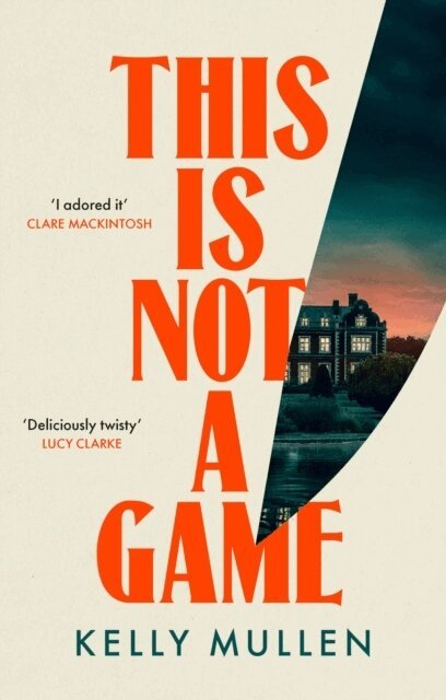 Kelly Mullen - This Is Not a Game, Häftad