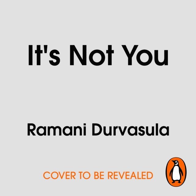 Ramani Durvasula - It's Not You, Ljudbok