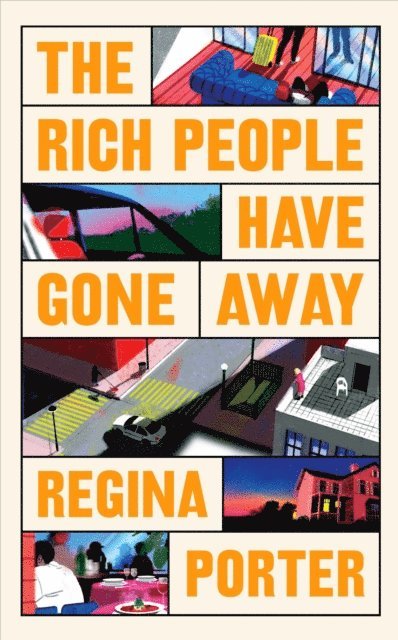 Regina Porter - Rich People Have Gone Away, E-bok