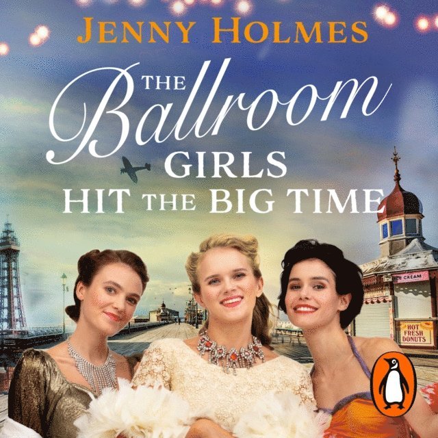 Jenny Holmes - Ballroom Girls Hit the Big Time, Ljudbok