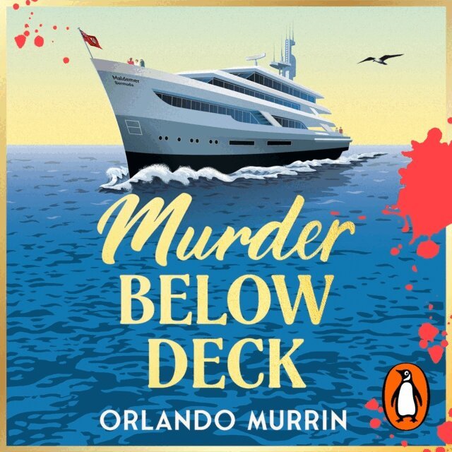 Orlando Murrin - Murder Below Deck, Ljudbok